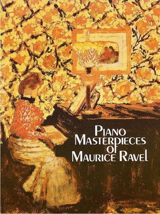 Book cover for Piano Masterpieces Of Maurice Ravel