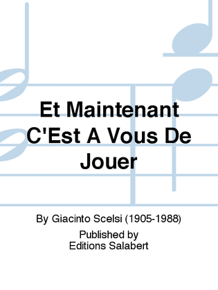 Book cover for Et Maintenant C'Est A Vous De Jouer