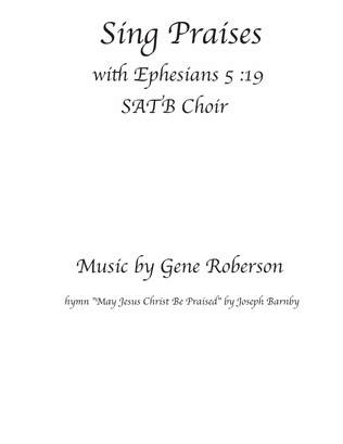Sing Praises SATB Choir