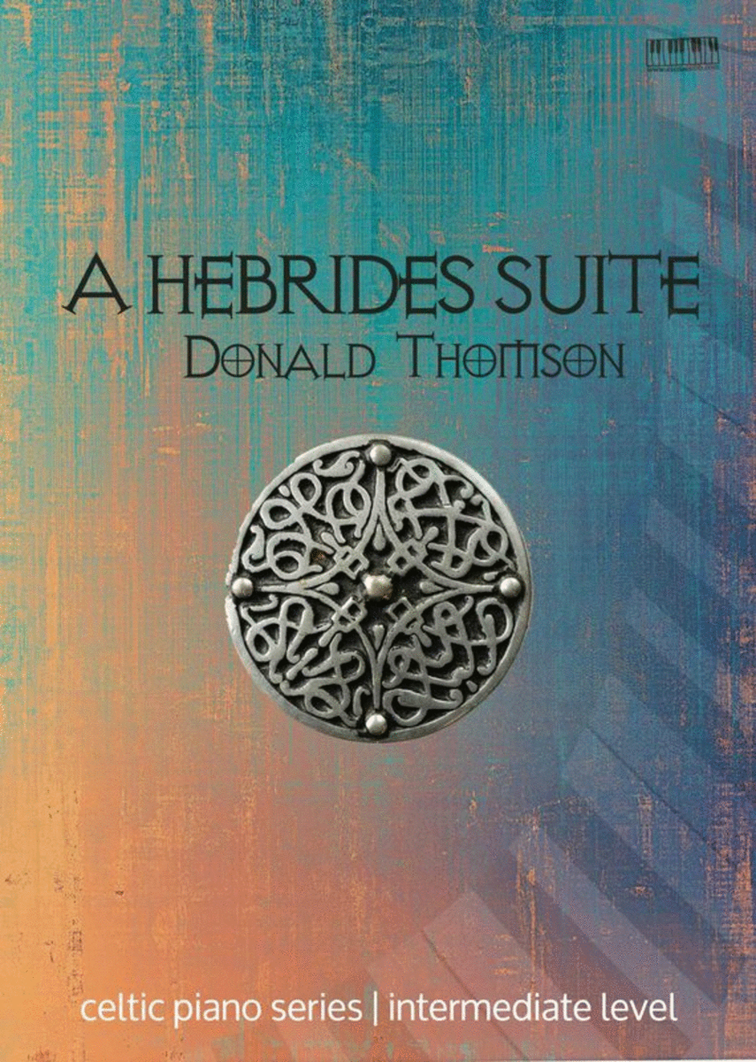 Thomson - A Hebrides Suite For Piano