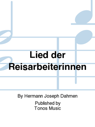 Lied der Reisarbeiterinnen