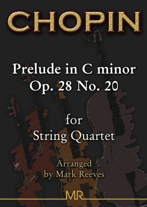 Book cover for Chopin Prelude in C minor Op 28 No 20 for String Quartet