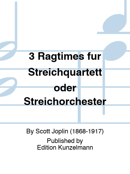 3 ragtimes for string quartet or string orchestra, Volume 2