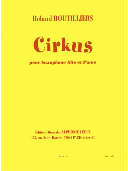 Boutilliers Cirkus Saxophone In Eb & Piano Book