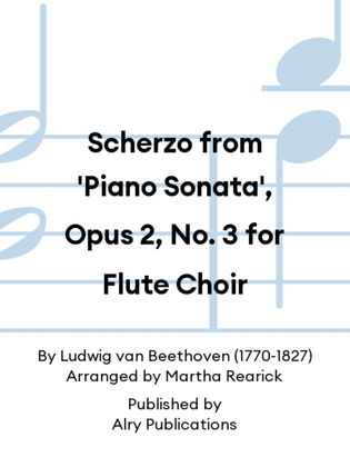 Scherzo from 'Piano Sonata', Opus 2, No. 3 for Flute Choir