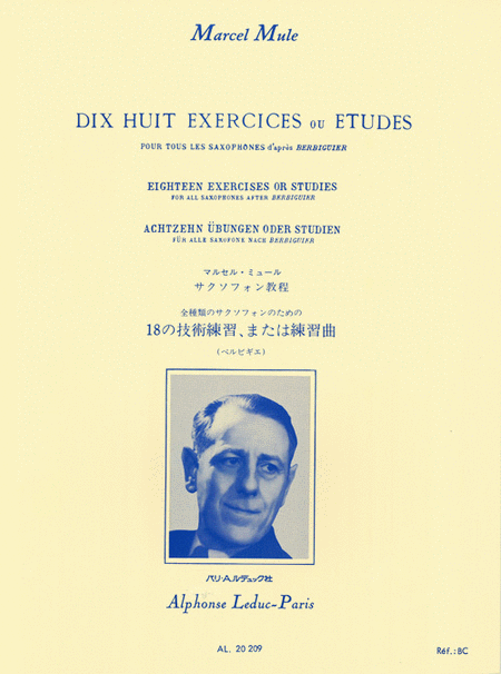 Dix Huit Exercices ou Etudes Pour Tous les Saxophones d