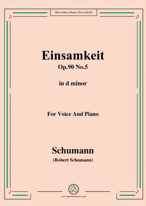 Book cover for Schumann-Einsamkeit,Op.90 No.5,in d minor,for Voice&Piano
