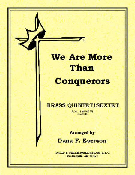 We Are More Than Conquerors