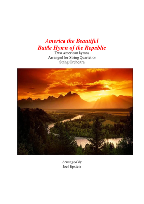 Book cover for America The Beautiful and Battle Hymn of the Republic for String Quartet or String Orchestra
