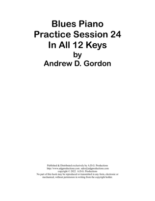 Book cover for Blues Piano Practice Session 24 In All 12 Keys