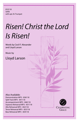 Risen! Christ the Lord Is Risen!