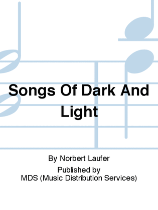 Book cover for Songs of Dark and Light