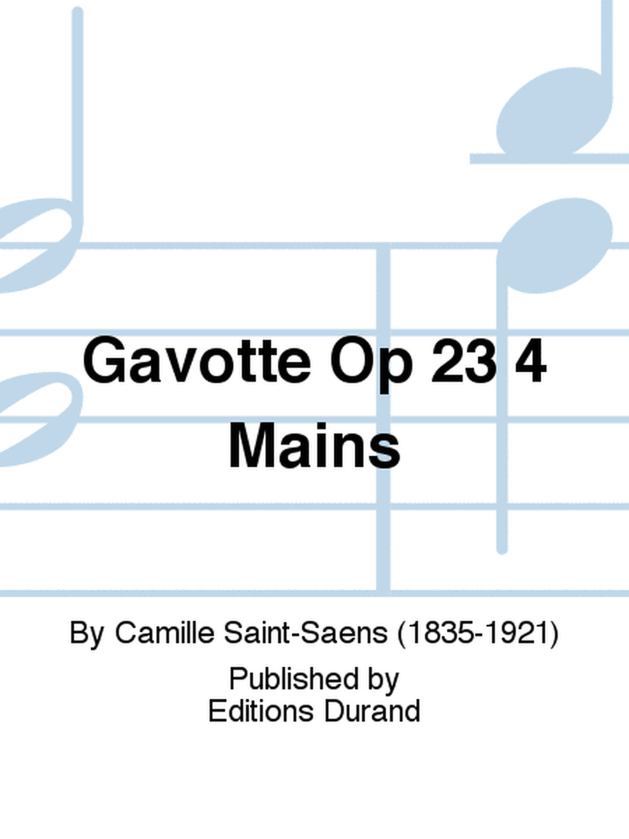 Gavotte Op 23 4 Mains