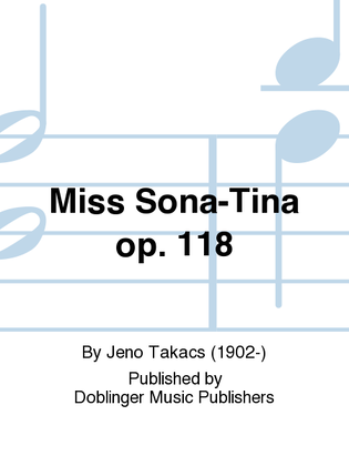 Book cover for Miss Sona-Tina op. 118