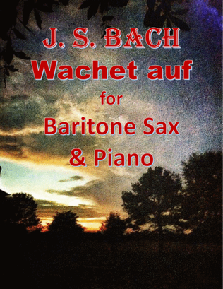 Book cover for Bach: Wachet auf for Baritone Sax & Piano