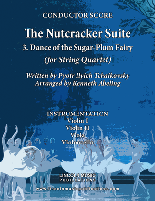 Book cover for The Nutcracker Suite - 3. Dance of the Sugar-Plum Fairy (for String Quartet)