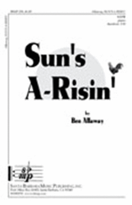 Book cover for Sun's A-Risin' - SATB Octavo