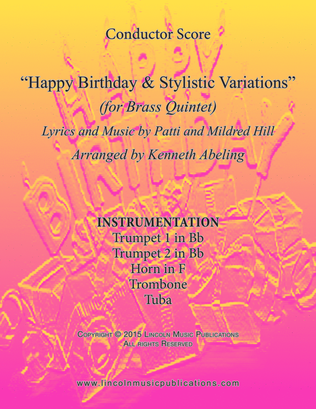 Happy Birthday and Stylistic Variations (for Brass Quintet)