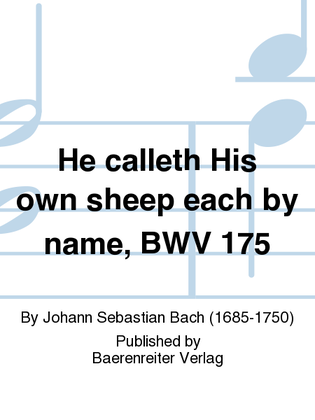 Book cover for He calleth His own sheep each by name, BWV 175