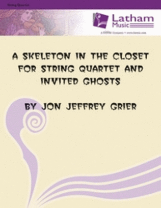 Book cover for A Skeleton In The Closet String Quartet Score