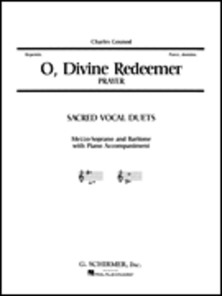 Charles Francois Gounod: O Divine Redeemer