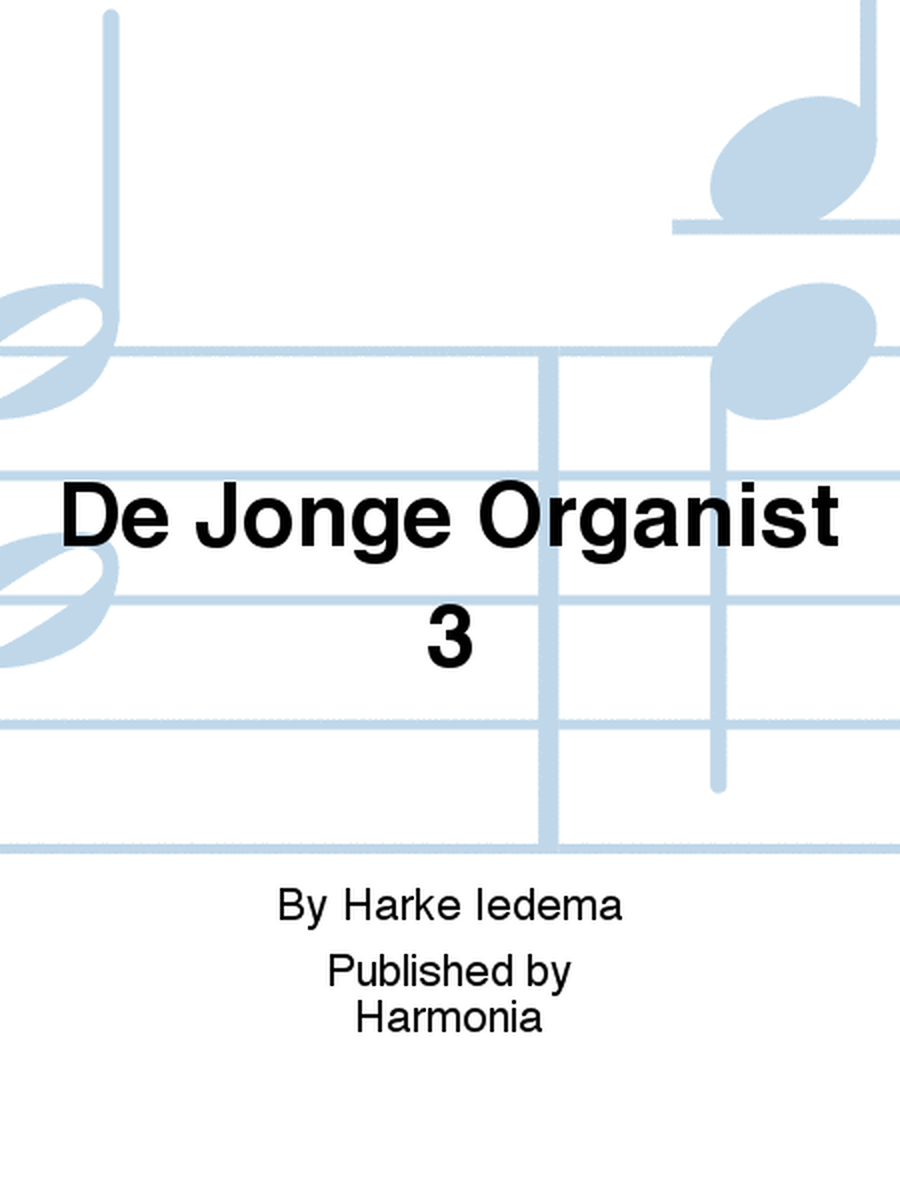 De Jonge Organist 3