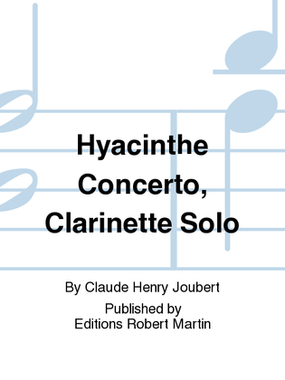 Book cover for Hyacinthe Concerto, Clarinette Solo