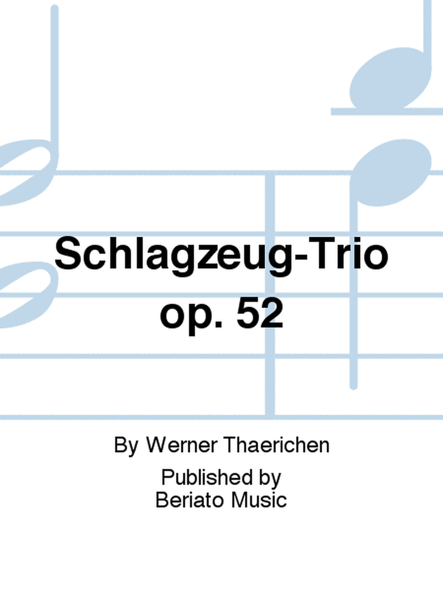 Schlagzeug-Trio op. 52