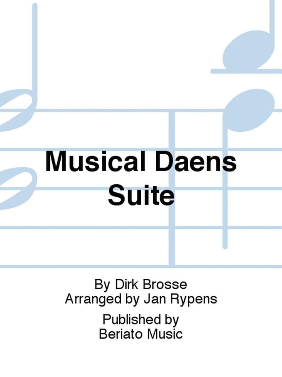 Musical Daens Suite Concert Band - Sheet Music