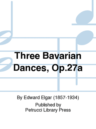 Book cover for Three Bavarian Dances, Op.27
