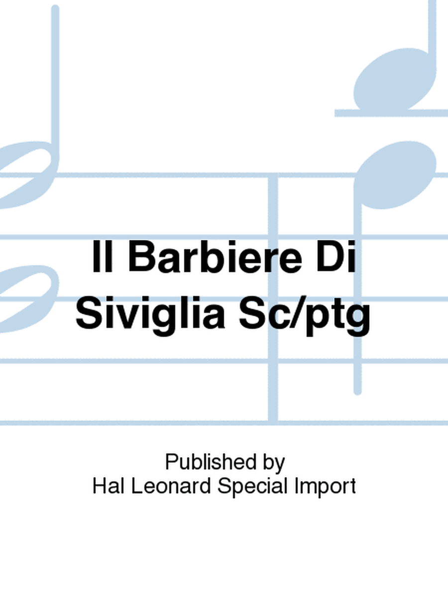 Il Barbiere Di Siviglia Sc/ptg Everyday Band & Orchestra Sale - Sheet Music
