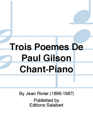 Book cover for Trois Poemes De Paul Gilson Chant-Piano