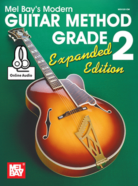 Modern Guitar Method Grade 2, Expanded Edition