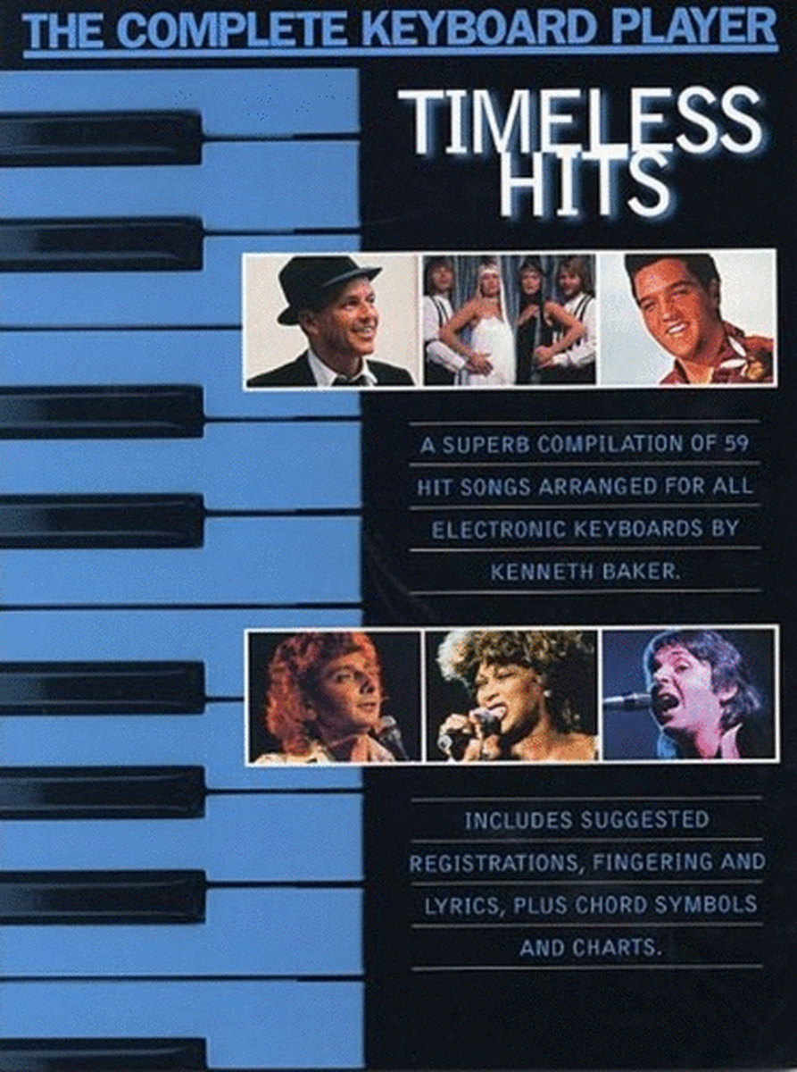 Complete Keyboard Player Timeless Hits