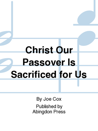 Book cover for Christ Our Passover Is Sacrificed for Us