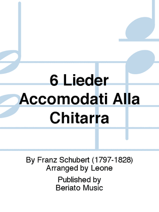 Book cover for 6 Lieder Accomodati Alla Chitarra