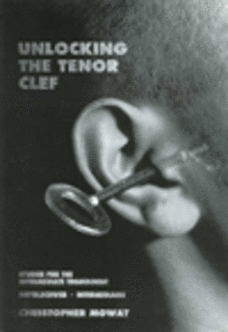 Unlocking the Tenor Clef