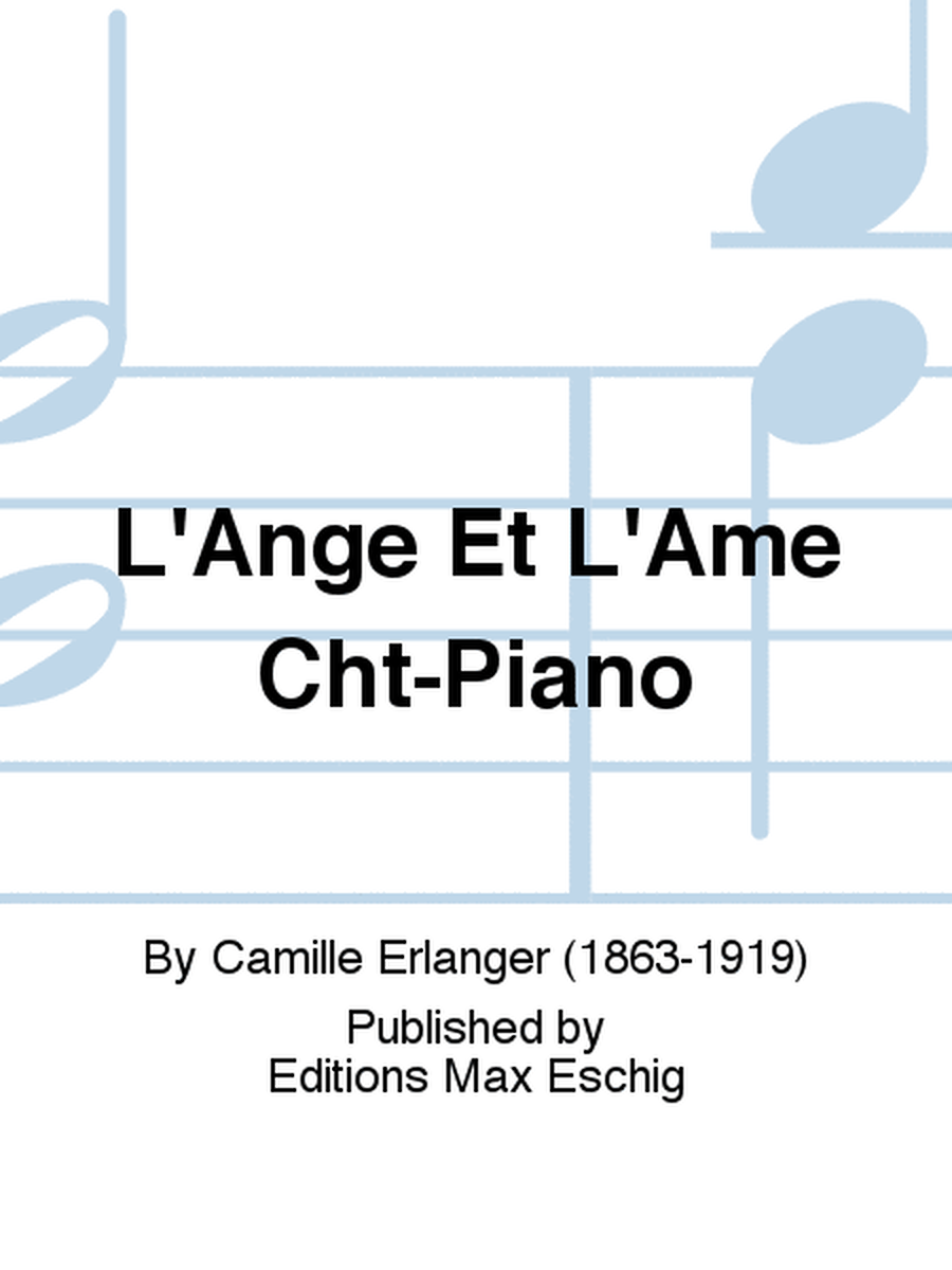 L'Ange Et L'Ame Cht-Piano