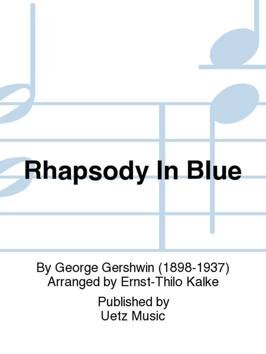 Rhapsody In Blue