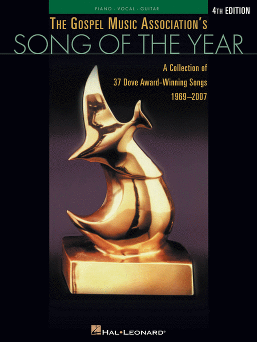 The Gospel Music Association's Song of the Year - 4th Edition