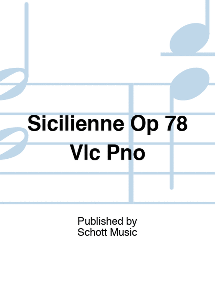 Faure - Sicilienne Op 78 Cello/Piano