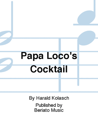 Papa Loco's Cocktail