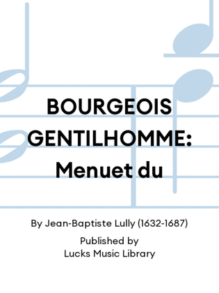 Book cover for BOURGEOIS GENTILHOMME: Menuet du
