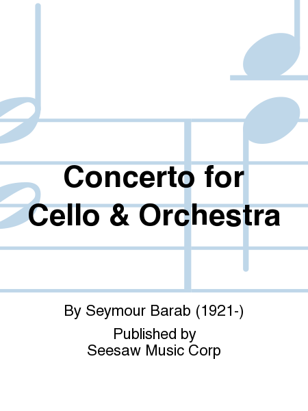 Concerto for Cello & Orchestra