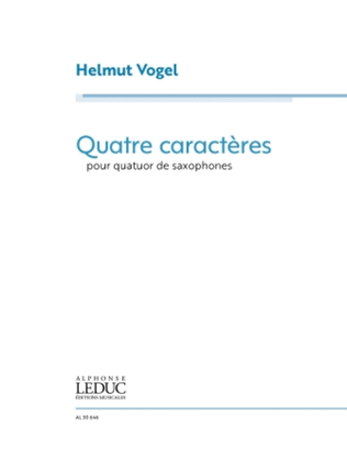 Book cover for Quatre Caracteres (Score and Parts)