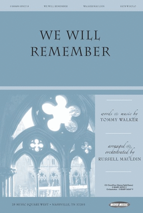 Book cover for We Will Remember - CD ChoralTrax