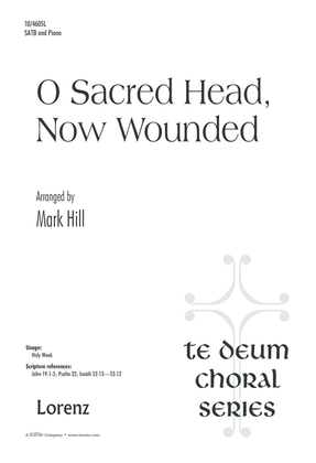 Book cover for O Sacred Head, Now Wounded