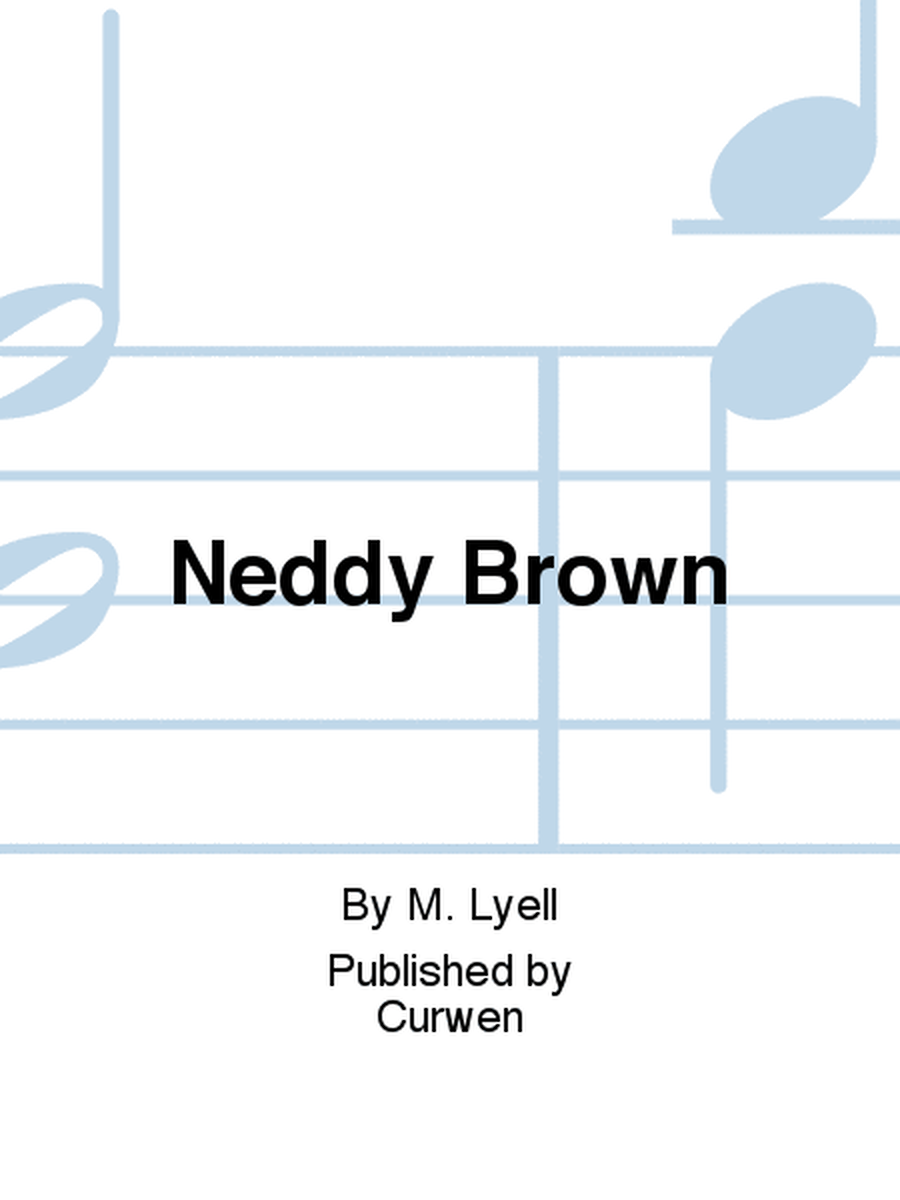 Neddy Brown