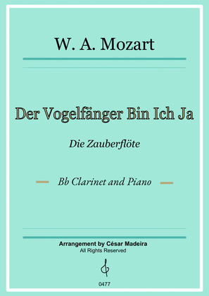 Book cover for Der Vogelfänger Bin Ich Ja - Bb Clarinet and Piano (Full Score)