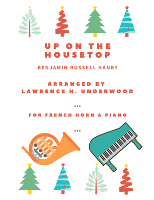 Book cover for Up on the Housetop for Solo French Horn